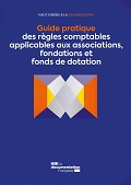 Guide pratique des règles comptables applicables aux associations, fondations et fonds de dotation  - Nouvelle fenêtre