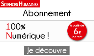 Abonnement papier + numérique Sciences Humaines
