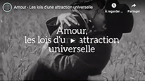 Voir la vidéo Amour Humanologue 1