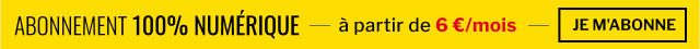 Abonnement 100% numérique à partir de 6 euros par mois