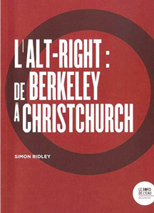 L'<em>alt-right</em> : de Berkeley à Christchurch