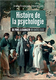 Livre Histoire de la psychologie en 101 dates aux Ã©ditions Sciences Humaines