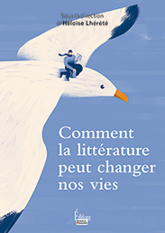 Livre Comment la littÃ©rature peut changer nos vies aux Ã©ditions Sciences Humaines