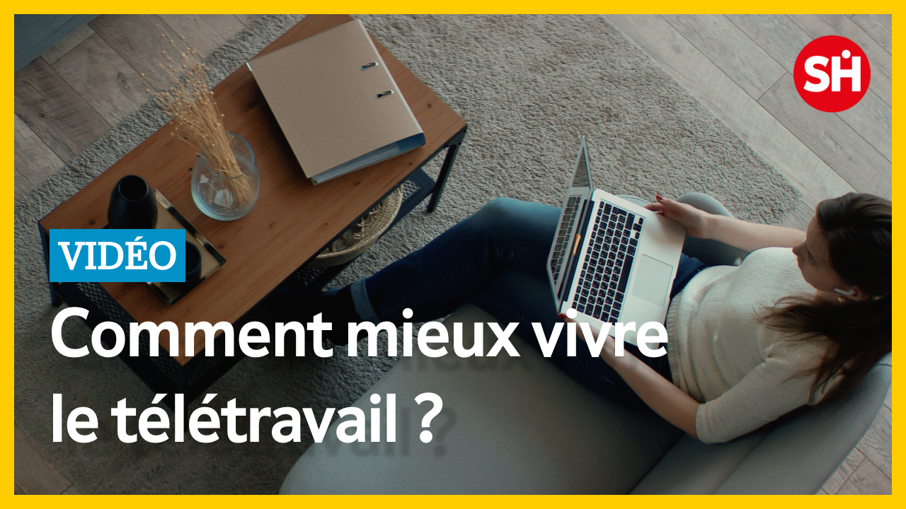 Comment mieux vivre<br> le tÃ©lÃ©travail ?