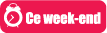 Ce week-end